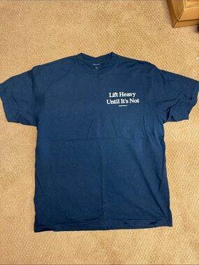 Superfresh Lift Heavy Until It's Not T-shirt